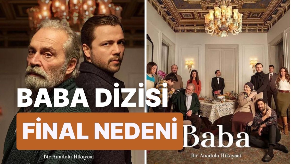 SHOW TV Nin Sevilen Dizisi Baba Ekranlara Veda Etti Baba Dizisi Neden