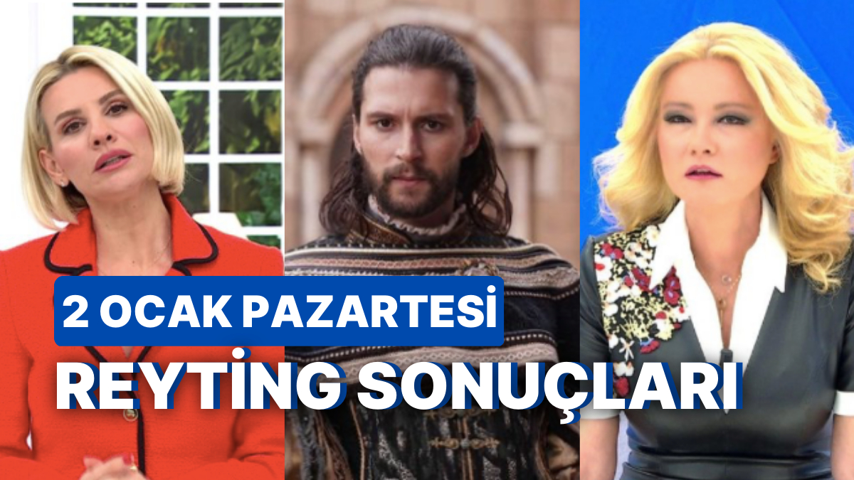 2 Ocak Pazartesi Reyting Sonuçları Açıklandı 2 Ocak Pazartesi Hangi