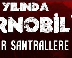 Çernobil'in 26. Yılında 'Karadeniz İsyanda'
