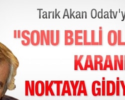 Sonu Belli Olmayan Karanlık Noktaya Gidiyoruz