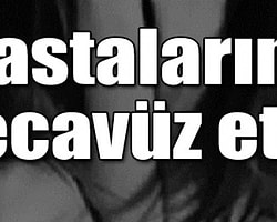 Jinekolog hastalarına tecavüz etti