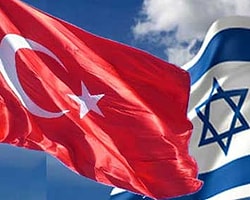 İsrail'den Türkiye'ye Misilleme