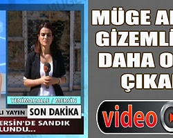 Müge Anlı Bir Perdeyi Daha Araladı!..