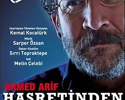 Ahmed Arif, "İlk Kez" Sahneye Taşınıyor