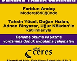 Feridun Andaç Moderatörlüğünde Deneme Yazma Semineri