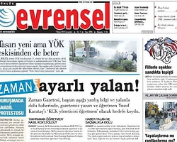 Evrensel Gazetesinden Zaman'a Tepki: 'Zaman Ayarlı Yalan'