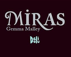 “Miras”: Sonsuza Dek Yaşamak…
