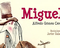 “Miguel”: Başkasının Yerinde Olabilmek