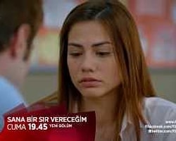 'Sana Bir Sır Vereceğim' 7. Bölüm Fragmanı Yayınlandı!