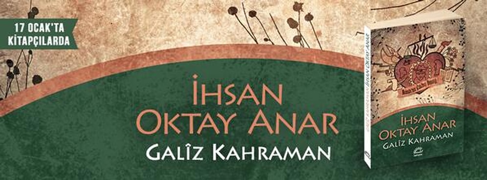 İhsan Oktay Anar’dan Yeni Kitap: Gâliz Kahraman