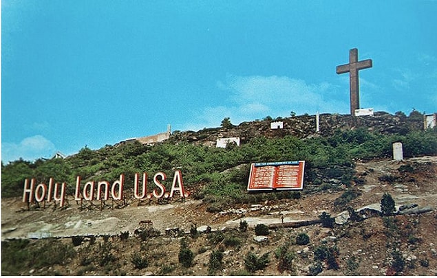 20. Holy Land USA / Waterbury / Connecticut
