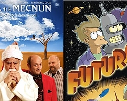 Leyla ile Mecnun ve Futurama Karakterlerinin Uzaktan Yakından Alakası