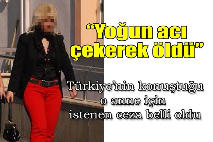 Yoğun Acı Çekerek Öldü