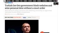 İnternet Yasağı Yabancı Medyada Yankı Buldu