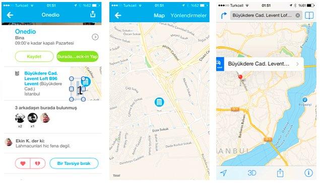 2. iPhone'da adres bulmanın en kolay yolu Foursquare'dir. Gireceğiniz yerin adını yazacaksınız, çıkan sonuçtan haritaya basacaksınız, daha sonra foursquare içinde açılan haritada sağ üstteki "Yönlendirmeler"e basacaksınız. Böylece Apple Maps direk olarak açılıp sizi gideceğiniz yere götürüyor! Çok kolay!