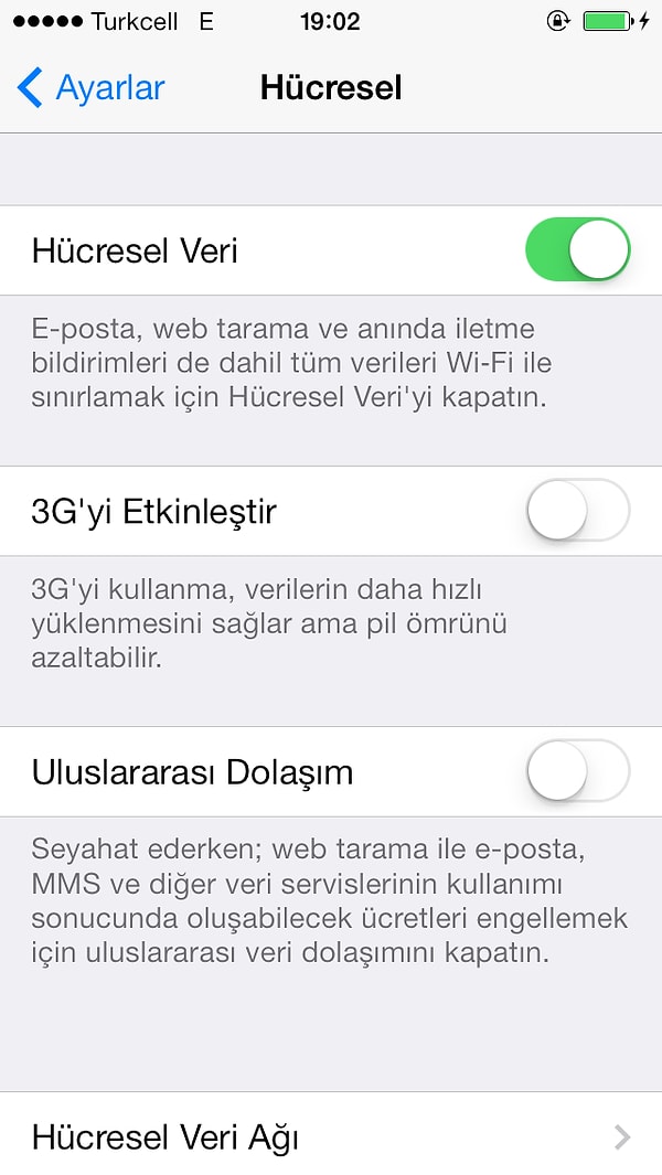 12. Ayarlar > Hücresel'den 3G'yi kapatın.