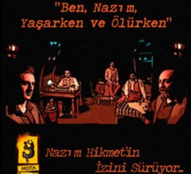 Ben, Nazım, Yaşarken ve Ölürken