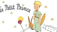 Küçük Prens Hakkında Pek Bilinmeyen 10 Şey