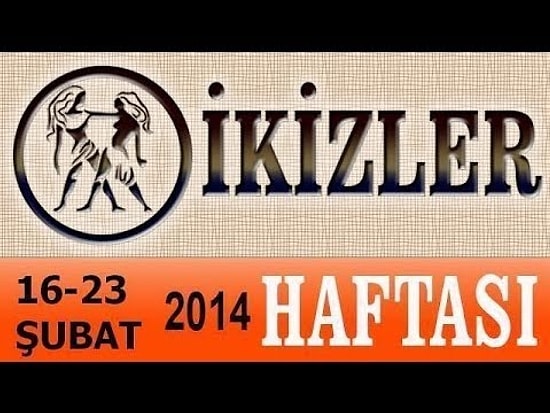 İKİZLER Burcu HAFTALIK (16-23 Şubat 2014) Astrolog DEMET BALTACI