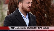 ABD'li uzman: Ses kayıtları orijinal, cihaz Bilal'in telefonunda