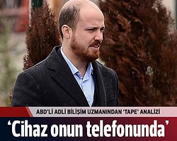 ABD'li uzman: Ses kayıtları orijinal, cihaz Bilal'in telefonunda