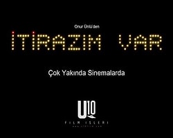 'İtirazım Var' Filminin Fragmanı Yayınlandı!