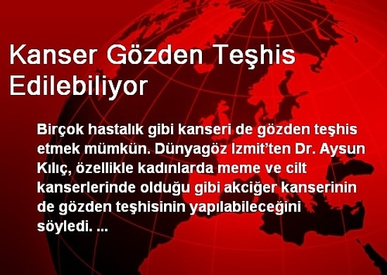 Kanser Gözden Teşhis Edilebiliyor