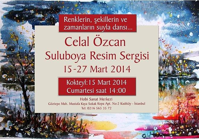 Celal Özcan’ın  Suluboya Resim Sergisi Hobi Sanat Merkezi’nde