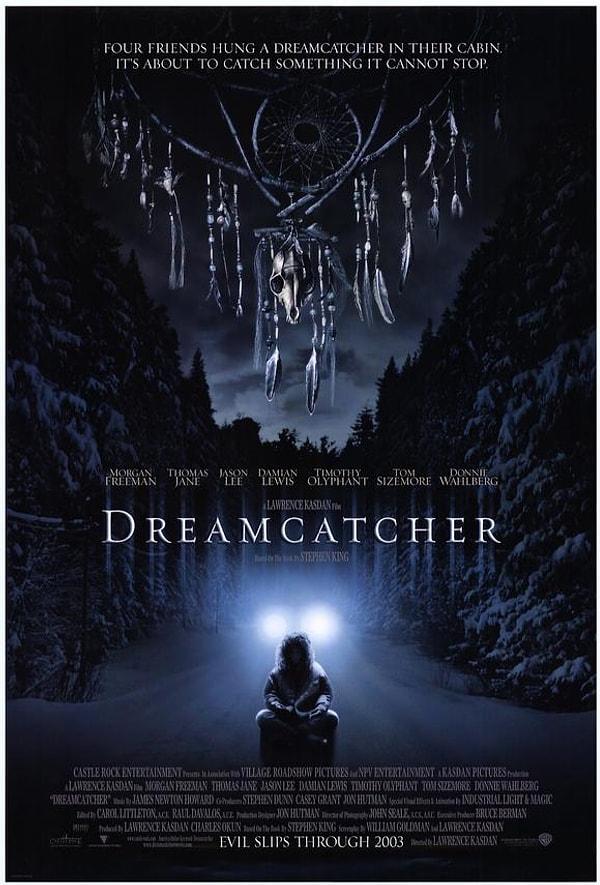 Dreamcatcher / Düş Kapanı - 2003