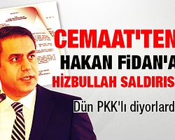 Cemaat'ten Hakan Fidan'a Hizbullah Saldırısı