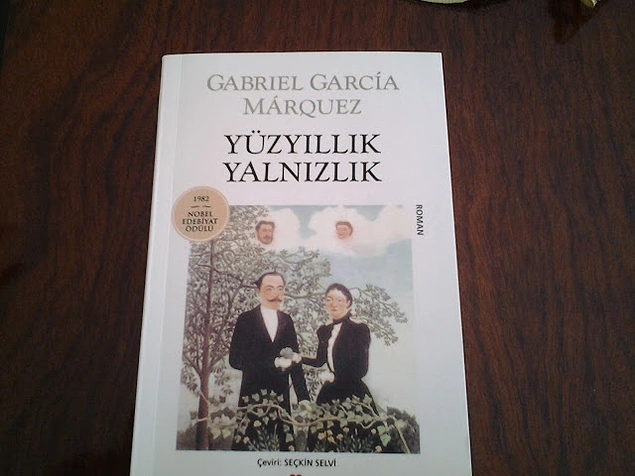 Yüzyıllık Yalnızlık - Gabriel Garcia Marquez