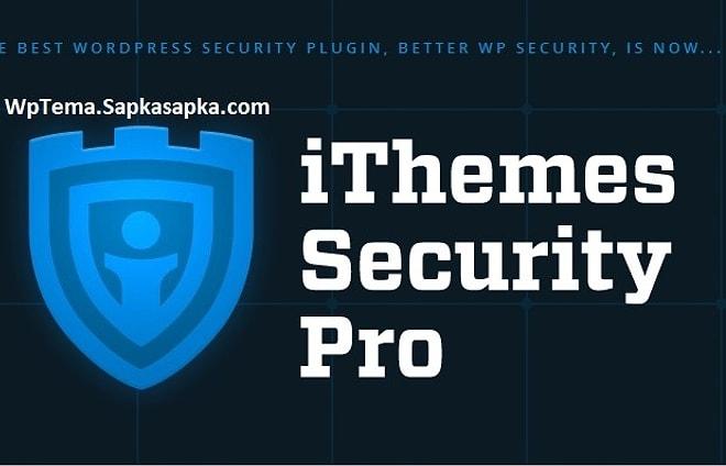 “iThemes Security” Wp Güvenlik Eklentisi