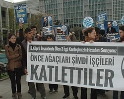 'Önce Ağaçları, Şimdi İşçileri Katlettiler'