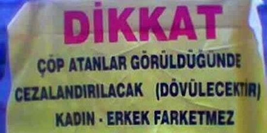 Çöp Dökmeye Tövbe Ettirecek 18 Uyarı Yazısı