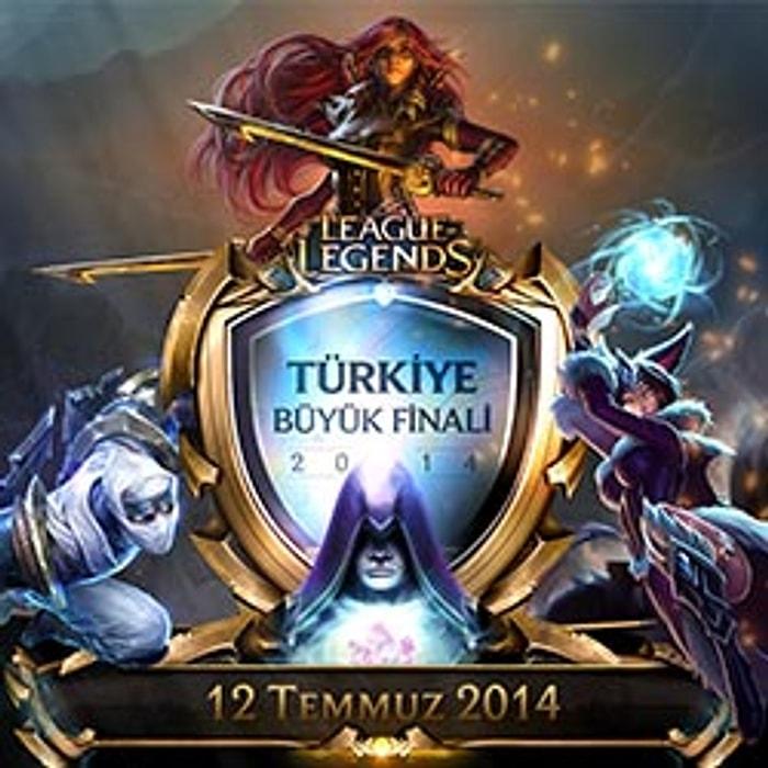 League Of Legends'da Türkiye Büyük Finali Heyecanı