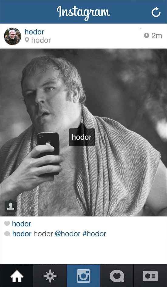 Hodor'un İnstagramı Olsaydı Nasıl Olurdu Sorusunun 6 Cevabı