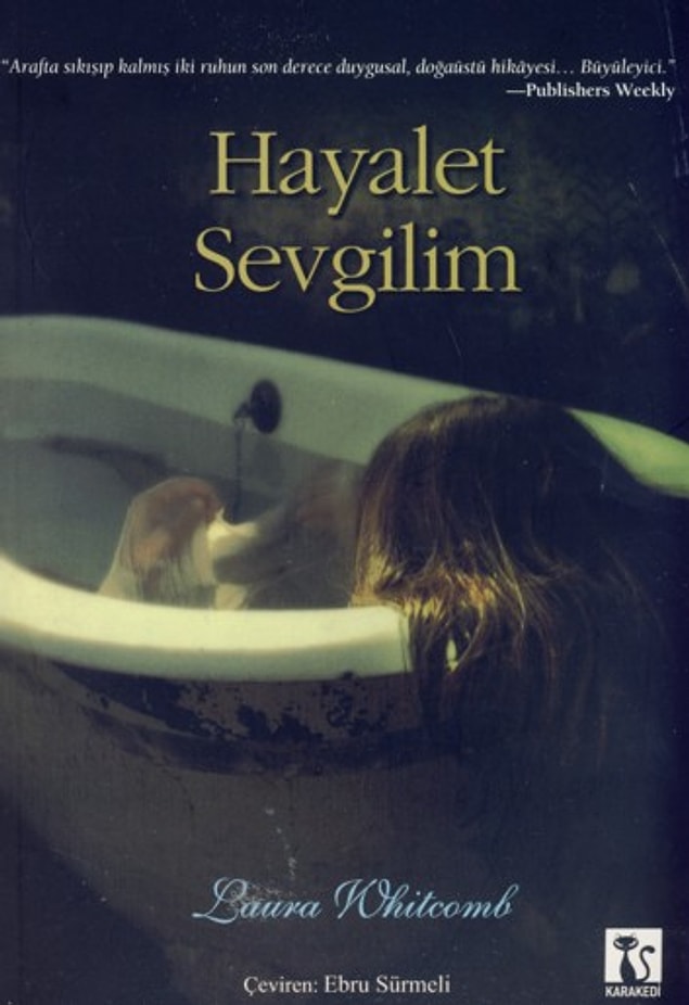 10- Laura Whitcomb - Hayalet Sevgilim