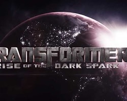 Transformers: Rise of The Dark Spark'ın Çıkış Tarihi Açıklandı