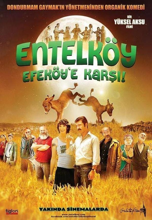 13. Entelköy Efeköy'e Karşı (2011)