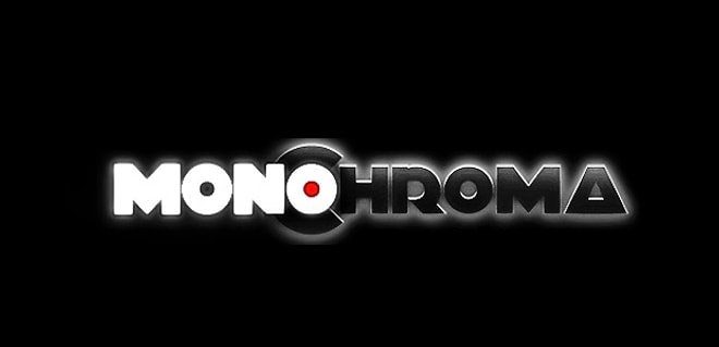 MonoChroma Yakında Geliyor!