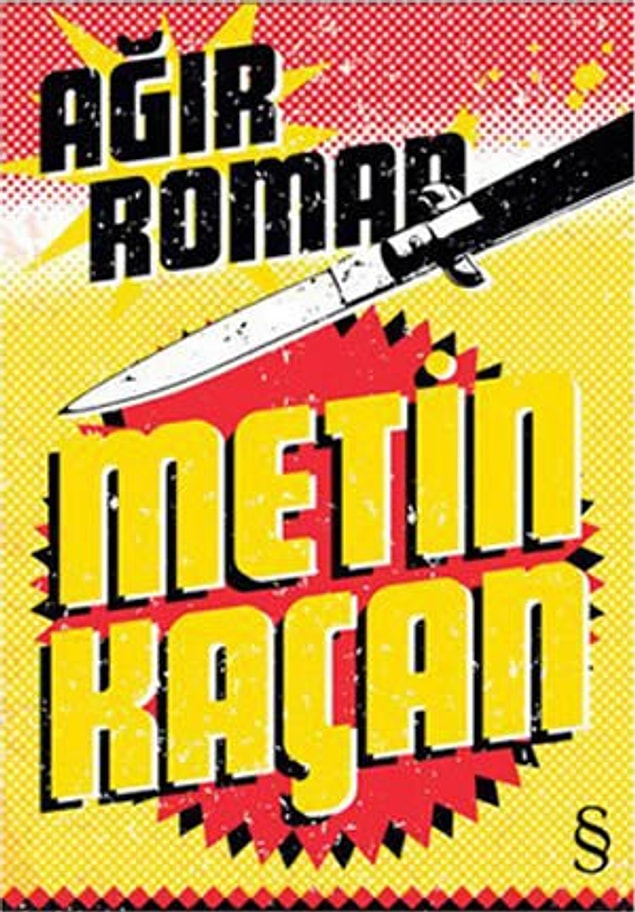 21. Metin Kaçan / Ağır Roman