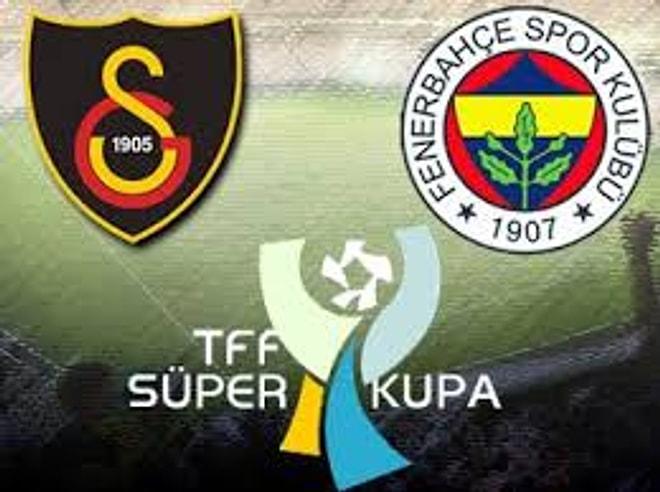 2014 Fenerbahçe Galatasaray Süper Kupa Maçı Ne Zaman?
