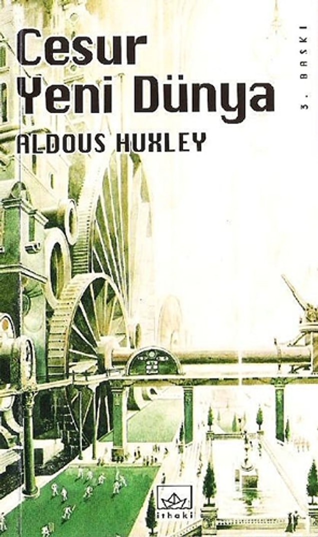 3. Cesur Yeni Dünya - Aldous Huxley