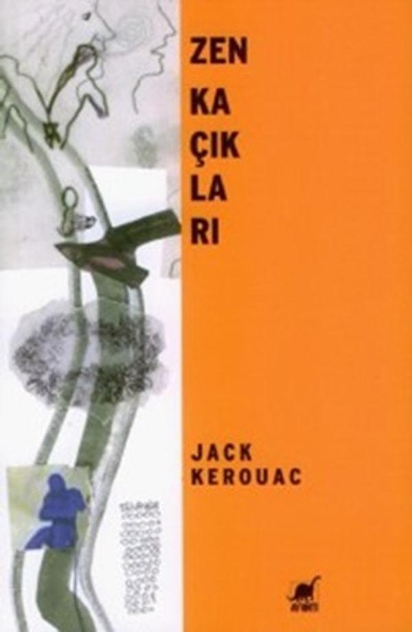 22. Zen Kaçıkları (1958) – Jack Kerouac
