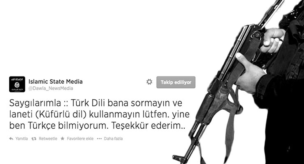 IŞİD'den Türkçe Rica ve Veryansın...