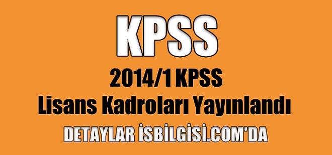 2014/1 KPSS Kadroları Yayınlandı