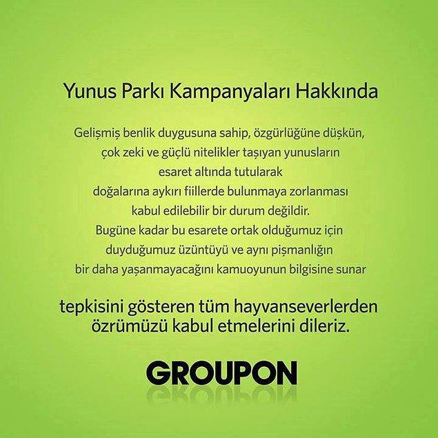 13. Groupon, geçtiğimiz günlerde yunus parkları için yapmış olduğu kampanyalarla ilgili özür mesajı yayınladı.