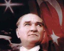 Dünyanın Atatürk'le İlgili Söylediği Sözler