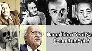 Hangi İkinci Yeni Şairi Senin Ruh Eşin?