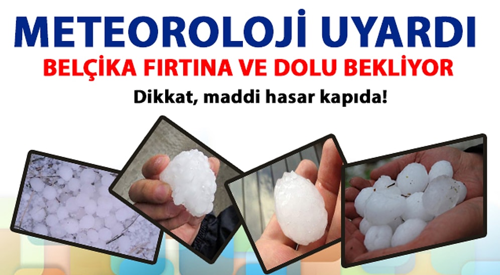 Meteoroloji Uyardı: Belçika Fırtına Bekliyor